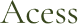 Access